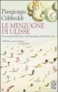 Le menzogne di Ulisse. L'avventura della logica da Parmenide ad Amartya Sen