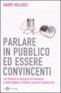 Parlare in pubblico ed essere convincenti