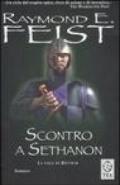 Scontro a Sethanon. La saga di Riftwar. Vol. 3