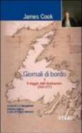 Giornali di bordo nei viaggi d'esplorazione. 1: Il viaggio dell'«Endeavour» 1768-1771