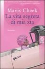 La vita segreta di mia zia