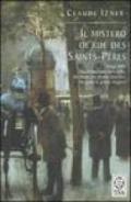 Il mistero di Rue des Saints-Perès: Un'indagine di Victor Legris libraio investigatore