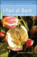 I fiori di Bach nei momenti di crisi