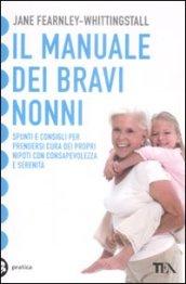 Il manuale dei bravi nonni