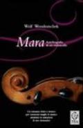 Mara. Autobiografia di un violoncello