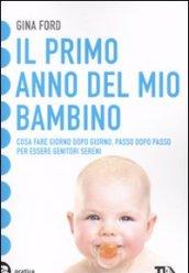 Il primo anno del mio bambino