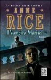 Il vampiro Marius. le cronache dei vampiri