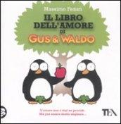 Il libro dell'amore di Gus & Waldo