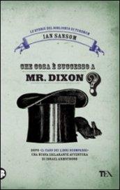 Che cosa è successo a Mr. Dixon? Le storie del Bibliobus di Tundrum