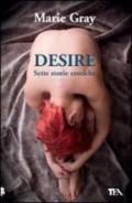 Desire. Sette storie erotiche