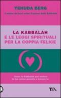 La kabbalah e le leggi spirituali per la coppia felice