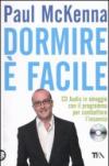 Dormire è facile. Con CD Audio
