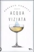 Acqua viziata