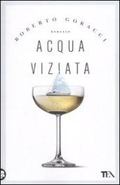 Acqua viziata