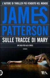 Sulle tracce di Mary