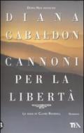 Cannoni per la libertà