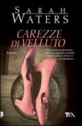 Carezze di velluto