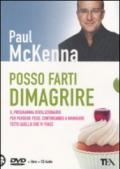 Posso farti dimagrire. Con CD Audio. Con DVD