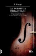 La formula Stradivari