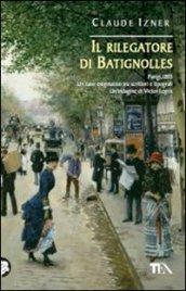 Il rilegatore di Batignolles