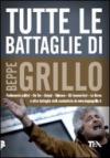 Tutte le battaglie di Beppe Grillo