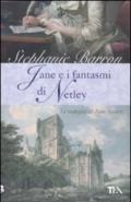 Jane e i fantasmi di Netley: Un'indagine per la detective Jane Austen