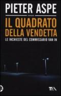 Il quadrato della vendetta