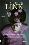 La Donna Delle Rose (Nuova Ed.)