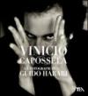 Vinicio Capossela. Le fotografie di Guido Harari. Ediz. illustrata