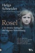 Rosel e la strana famiglia del signor Kreutzberg