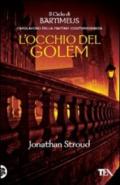 L'occhio del Golem. Il ciclo di Bartimeus. 2.