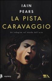 La pista Caravaggio