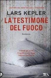 La testimone del fuoco