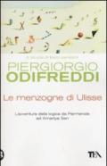 Le menzogne di Ulisse. L'avventura della logica da Parmenide ad Amartya Sen