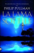 La lama sottile. Queste oscure materie: 2