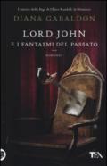 Lord John e i fantasmi del passato