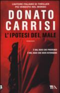 L'ipotesi del male