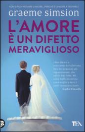 L'amore è un difetto meraviglioso