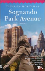 Sognando Park Avenue