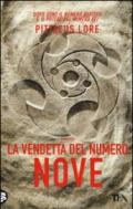 La vendetta del numero nove