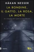 La rondine, il gatto, la rosa, la morte