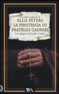 La penitenza di fratello Cadfael