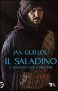 Il Saladino. Il romanzo delle crociate. 2.
