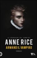 Armand il vampiro. Le cronache dei vampiri