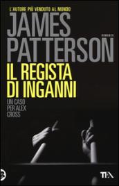 Il regista di inganni