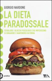 La dieta paradossale