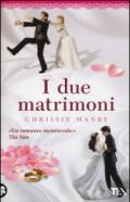 I due matrimoni