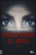 Adesso chiudi gli occhi