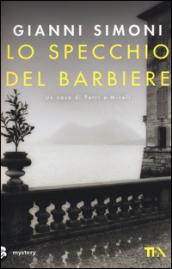 Lo specchio del barbiere. Un caso di Petri e Miceli