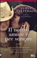 Il nostro amore è per sempre